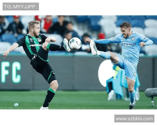 纽喷射与墨尔本城对决分析战术与球员表现的深度剖析